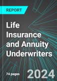 Life Insurance and Annuity Underwriters (Direct Carriers) (U.S.): Analytics, Extensive Financial Benchmarks, Metrics and Revenue Forecasts to 2030, NAIC 524113- Product Image