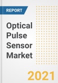 Optical Pulse Sensor Market Forecasts and Opportunities, 2021- Trends, Outlook and Implications of COVID-19 to 2028- Product Image