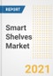 Smart Shelves Market Forecasts and Opportunities, 2021- Trends, Outlook and Implications of COVID-19 to 2028 - Product Image
