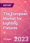 The European Market for Lighting Fixtures - Product Image