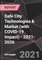 Safe City Technologies & Market (with COVID-19 Impact) - 2021-2026 - Product Thumbnail Image