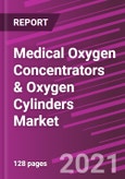 Medical Oxygen Concentrators & Oxygen Cylinders Market Share, Size, Trends, Industry Analysis Report, By Product; By Technology; By End-users; By Regions; Segment Forecast, 2021 - 2028- Product Image