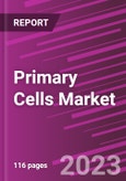 Primary Cells Market Share, Size, Trends, Industry Analysis Report, By Type; By End-Use; By Source; By Regions; Segment Forecast, 2021 - 2028- Product Image