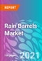 Rain Barrels Market Forecast, Trend Analysis & Opportunity Assessment 2020-2030 - Product Thumbnail Image
