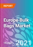 Europe Bulk Bags Market Forecast, Trend Analysis & Opportunity Assessment 2020-2030- Product Image