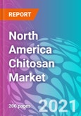 North America Chitosan Market Forecast, Trend Analysis & Opportunity Assessment 2020-2030- Product Image