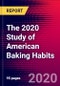 The 2020 Study of American Baking Habits - Product Thumbnail Image