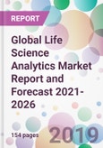 Global Life Science Analytics Market Report and Forecast 2021-2026- Product Image