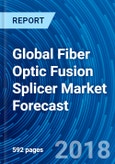 Global Fiber Optic Fusion Splicer Market Forecast- Product Image
