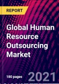 Global Human Resource Outsourcing Market, By Type; By Application; By Region; Trend Analysis, Competitive Market Share & Forecast, 2020-2027- Product Image