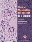 Medical Microbiology and Infection at a Glance. Edition No. 5. At a Glance- Product Image