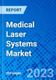 Medical Laser Systems Market - Size, Share, Outlook, and Opportunity Analysis, 2019 - 2027- Product Image
