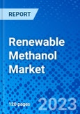Renewable Methanol Market - Size, Share, Outlook, and Opportunity Analysis, 2019 - 2027- Product Image