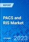 PACS and RIS Market - Size, Share, Outlook, and Opportunity Analysis, 2019 - 2027 - Product Thumbnail Image