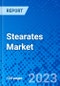 Stearates Market, By Technology, By End User, By Region (North America, Latin America, Europe, Middle East & Africa, and Asia Pacific) - Size, Share, Outlook, and Opportunity Analysis, 2023 - 2030 - Product Image