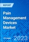 Pain Management Devices Market, By Type, By Application, By Geography - Size, Share, Outlook, and Opportunity Analysis, 2022 - 2028 - Product Thumbnail Image