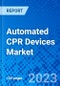 Automated CPR Devices Market - Size, Share, Outlook, and Opportunity Analysis, 2019 - 2027 - Product Thumbnail Image