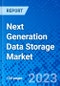 Next Generation Data Storage Market - Size, Share, Outlook, and Opportunity Analysis, 2019 - 2027 - Product Thumbnail Image