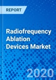 Radiofrequency Ablation Devices Market - Size, Share, Outlook, and Opportunity Analysis, 2019 - 2027- Product Image