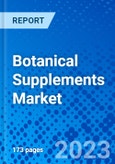 Botanical Supplements Market - Size, Share, Outlook, and Opportunity Analysis, 2019 - 2027- Product Image