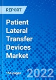 Patient Lateral Transfer Devices Market, by Product Type, by Usage by End User, and by Region - Size, Share, Outlook, and Opportunity Analysis, 2021 - 2028- Product Image