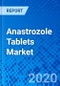 Anastrozole Tablets Market - Size, Share, Outlook, and Opportunity Analysis, 2019 - 2027 - Product Thumbnail Image
