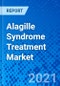 Alagille Syndrome Treatment Market - Size, Share, Outlook, and Opportunity Analysis, 2019 - 2027 - Product Thumbnail Image
