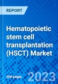 Hematopoietic Stem Cell Transplantation (HSCT) Market - Size, Share, Outlook, and Opportunity Analysis, 2019 - 2027- Product Image