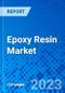 Epoxy Resin Market - Size, Share, Outlook, and Opportunity Analysis, 2019 - 2027 - Product Thumbnail Image