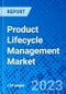 Product Lifecycle Management Market, By Component, By End use, And By Geography - Size, Share, Outlook, and Opportunity Analysis, 2023 - 2030 - Product Image