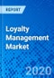 Loyalty Management Market - Size, Share, Outlook, and Opportunity Analysis, 2019 - 2027 - Product Thumbnail Image