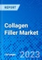 Collagen Filler Market - Size, Share, Outlook, and Opportunity Analysis, 2019 - 2027 - Product Thumbnail Image