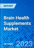 Brain Health Supplements Market - Size, Share, Outlook, and Opportunity Analysis, 2019 - 2027- Product Image