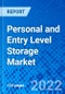 Personal and Entry Level Storage Market, By Product Type, By Technology, By Application, By Region - Size, Share, Outlook, and Opportunity Analysis, 2022 - 2030 - Product Image