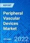 Peripheral Vascular Devices Market, by Product Type, by End User, and by Region - Size, Share, Outlook, and Opportunity Analysis, 2022-2030 - Product Image