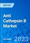 Anti Cathepsin B Market, By Product Type, By Application, By Technique, By End User and By Region (North America, Latin America, Europe, Asia Pacific, Middle East, and Africa) - Size, Share, Outlook, and Opportunity Analysis, 2023 - 2030 - Product Image
