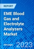 EME Blood Gas and Electrolyte Analyzers Market - Size, Share, Outlook, and Opportunity Analysis, 2019 - 2027- Product Image