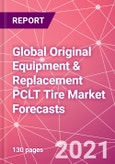Global Original Equipment & Replacement PCLT Tire Market Forecasts- Product Image