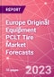 Europe Original Equipment PCLT Tire Market Forecasts - Product Thumbnail Image