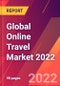 Global Online Travel Market 2022 - Product Thumbnail Image
