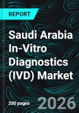 Saudi Arabia In-Vitro Diagnostics (IVD) Market Report by Test Types, Products, Application and Company Analysis 2026-2034- Product Image