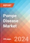 Pompe Disease - Market Insight, Epidemiology and Market Forecast -2032 - Product Thumbnail Image