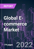 Global E-commerce Market 2020-2030 by Trade Category (B2B, B2C, C2C, C2B), Type of Commodities, Payment Method, Distribution Channel, Business Model, and Region: Trend Forecast and Growth Opportunity- Product Image