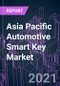 Asia Pacific Automotive Smart Key Market 2020-2030 by Technology (Transmitter, Capacitive, Infra-red), Application (Single-function, Multi-function), Vehicle Type, Mode of Sales and Country: Trend Forecast and Growth Opportunity - Product Thumbnail Image