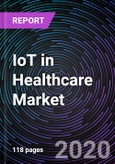 IoT in Healthcare Market by Component, Application, End-User and Geography - Global Forecast to 2026- Product Image