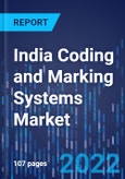 India Coding and Marking Systems Market Report - By Offering, Systems, End User - Revenue Estimation Through 2030- Product Image