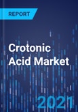 Crotonic Acid Market Research Report: By Application, End User - Global Industry Analysis and Growth Forecast to 2025- Product Image