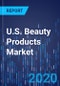 U.S. Beauty Products Market Research Report: By Type, Distribution Channel, Mode of Purchase - Industry Analysis and Growth Forecast to 2030 - Product Image