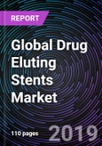 Global Drug Eluting Stents Market 2018-2024- Product Image