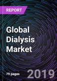 Global Dialysis Market: Drivers, Restraints, Opportunities, Trends, and Forecast up to 2025- Product Image
